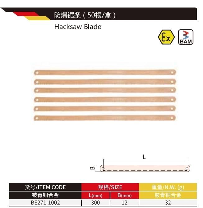 Wedo Manufacture Best Selling Beryllium Copper Hacksaw Blade