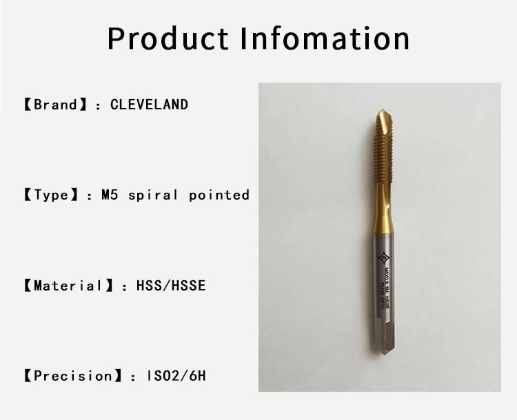 CLEVELAND Spirl Pointed Thread Tap M5 HSS/HSSE Taps and Dies