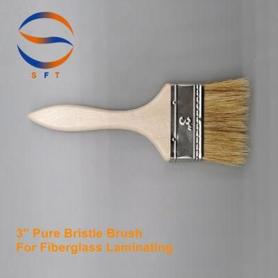 3 Inch Pure Bristle Brush Hand Tools for FRP Laminating