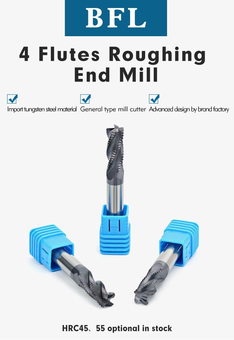 Bfl Carbide 4 Flutes Roughing End Mill