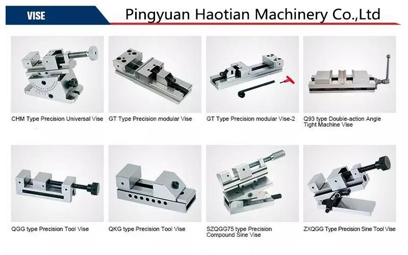 High Precision Gt Vise/Vice Used on Machining Center and Other Precision Machine Tools