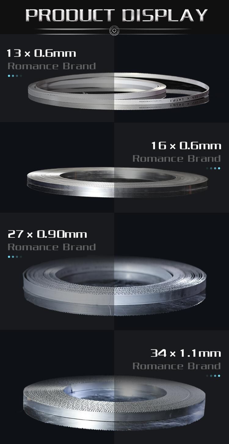 Romance High Quality Bimetal Bandsaw Blades for Cutting Metal and Wood