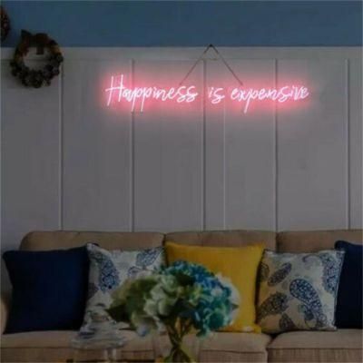 Drop Shipping Eye Catching LED Neon Sign Neon Lighting Custom Made Neon Acrylic Sign Happiness Is Expensive LED Neon Light Sign