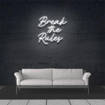 China Century Custom Neon Sign for Shop Break The Rules LED Neon Sign