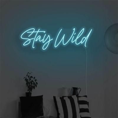 Drop Shipping No MOQ Custom Design Colorful Stay Wild Neon Light LED Sign