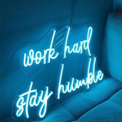 Drop Shipping Custom Design Romantic LED Letter Neon Light Work Hard Stay Humble Neon Sign