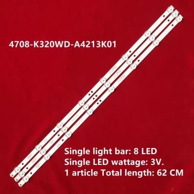 8LEDs L620mm 3V 32inch 4708-K320wd-A4213K01 LED Universal Backlight Strip