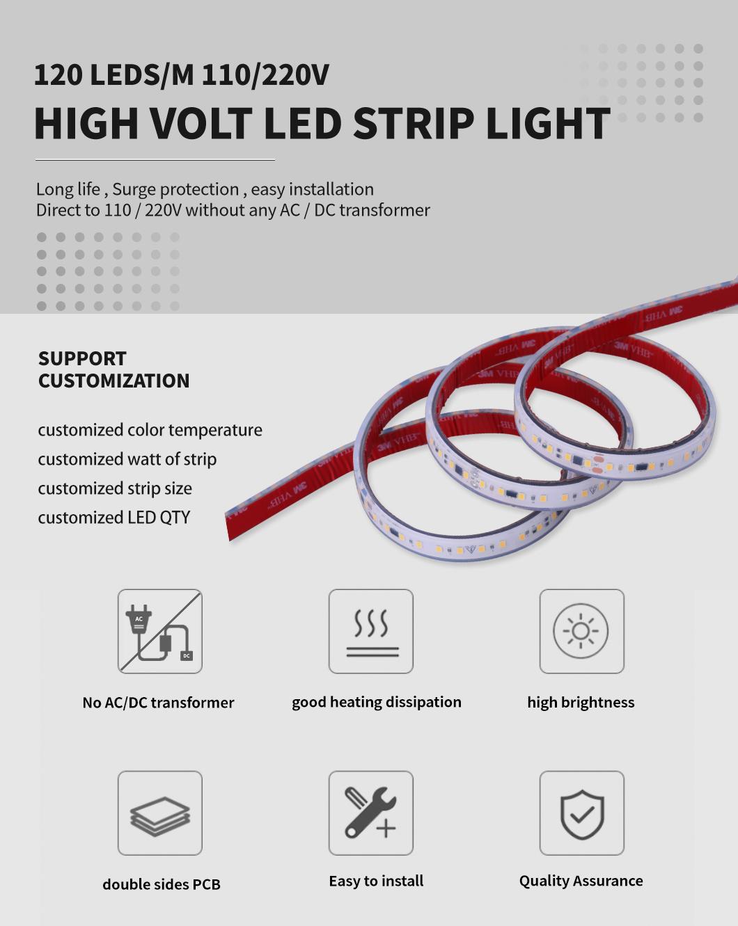 High Quality 2years Warranty High Voltage 120LEDs/M SMD2835 LED Strip