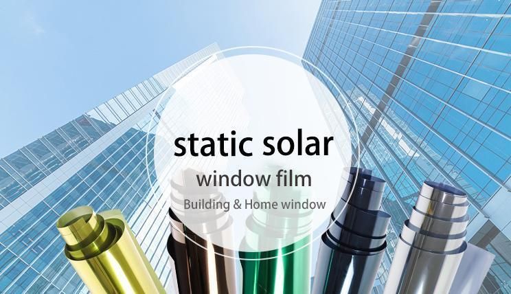 Fancy Manufacturer Customized UV Film for Window Solar Static Brown&Blue Building Film