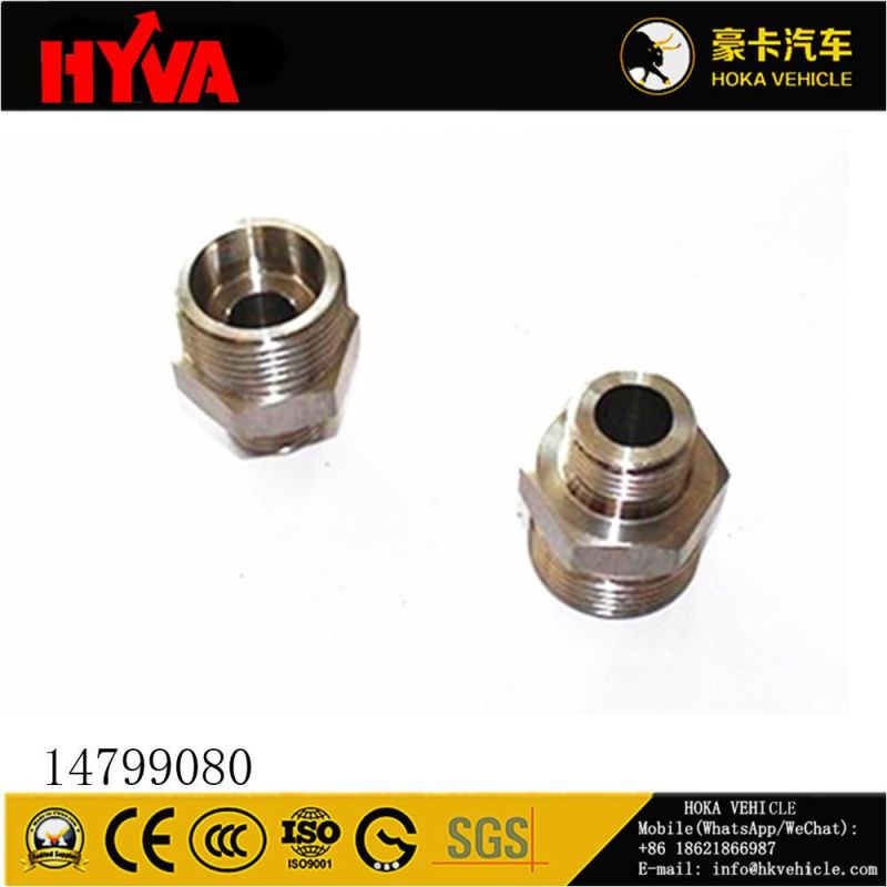 Original and High-Quality Hyva Spare Parts High Pressure Oil Pipe Joint 14799080