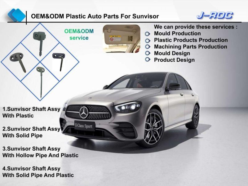 ODM OEM Customized Plastic Sunvisor Shaft Assy Auto Car Automobile Motor Vehicle Spare Parts