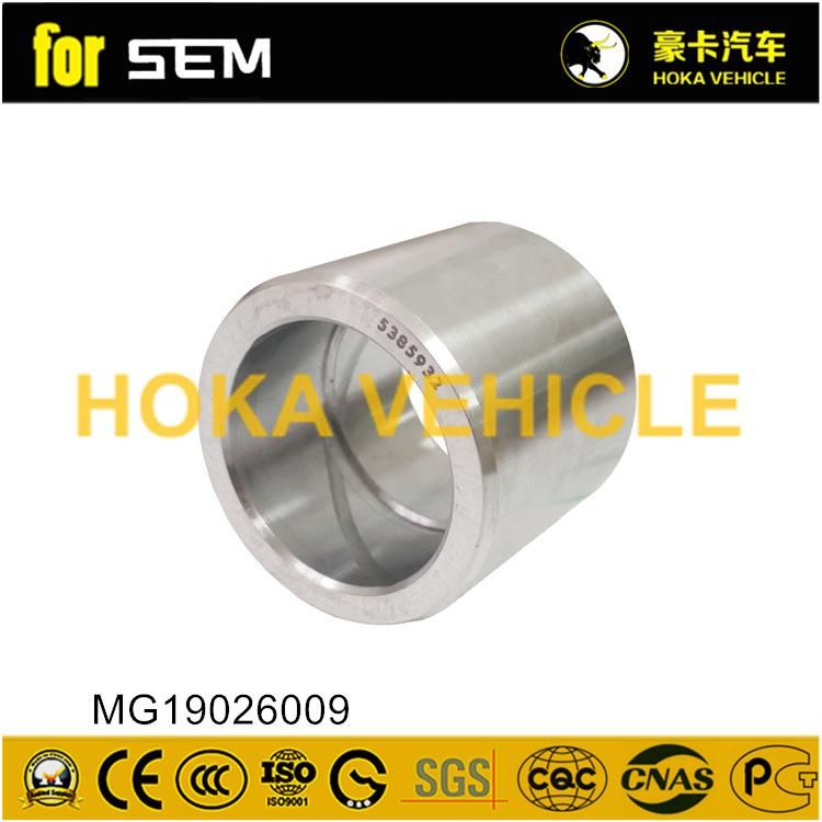 Wheel Loader Spare Parts Bushing Mg19026009 for Sem Wheel Loader