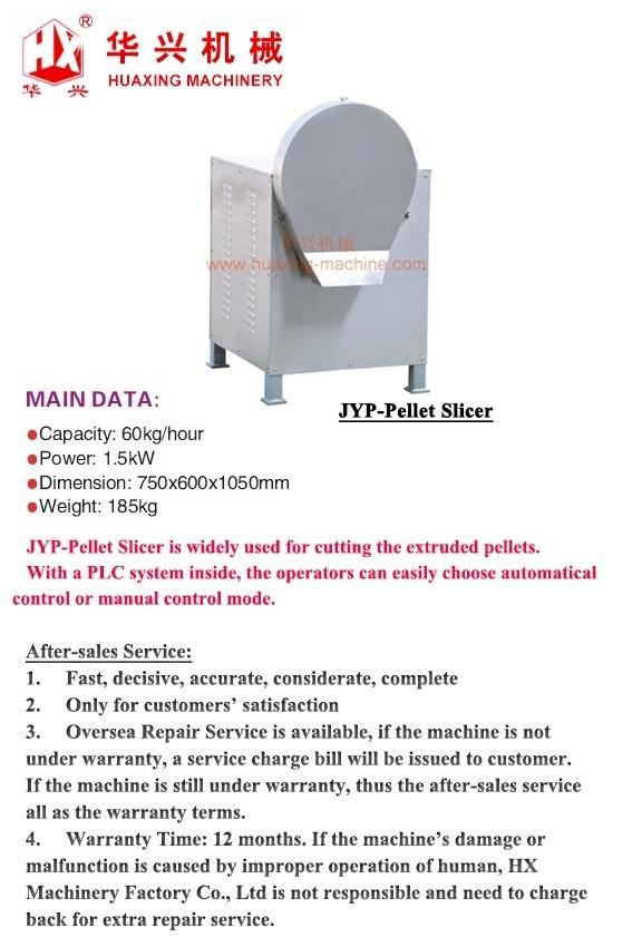 Jyp-Pellet Slicer (Cutting Machine On Snack Pellet)