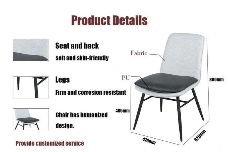 Modern Simple Design Hotel Furniture Fabric+PU Leather Upholstered Cushion Metal Leg Dining Chair