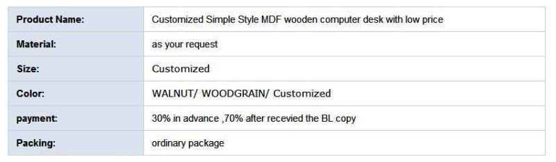 Customized Simple Style MDF Wooden Computer Desk with Low Price