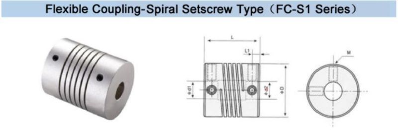 High Quality Flexible Coupling -Parallel Spiral Setscrew Type (FC-S1 Seire)