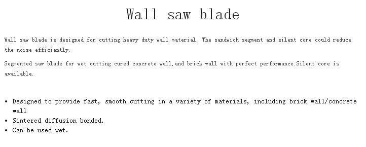 Hot Selling High Quality Wall Saw Blade